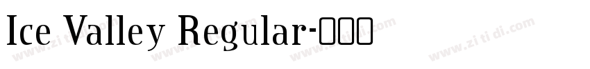Ice Valley Regular字体转换